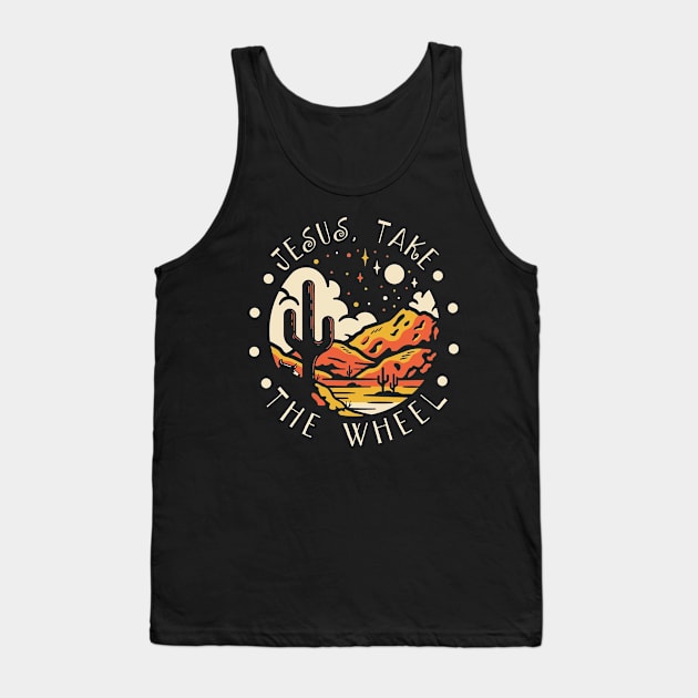 Jesus Take the Wheel Western Desert Tank Top by KatelynnCold Brew